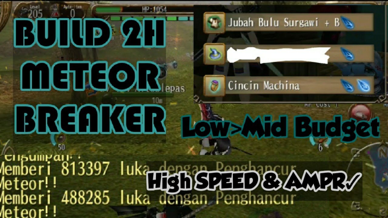 Build 2H Meteor Breaker High Speed & AMPR - Toram Online