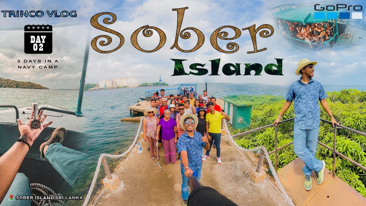 Sober Island Trincomalee | Sober Island එකේ රවුමක් යමු |Vlog  09