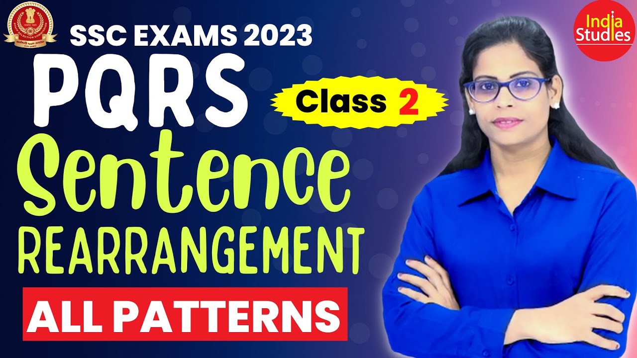 Sentence Rearrangement Csc SSC Exams 2023 PQRS Sentence Rearrangement All Patterns || Class 2 ...