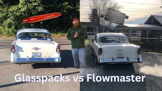 Glasspacks vs Flowmaster - which one do. you prefer?
