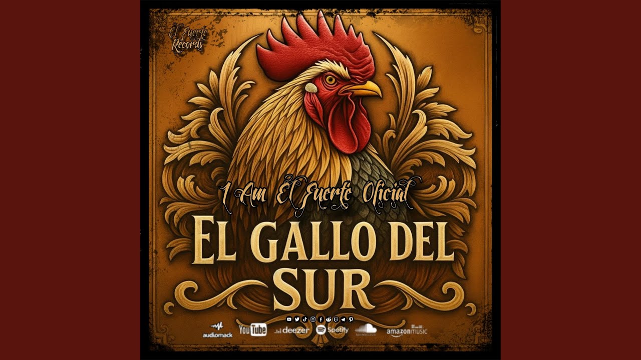 El Gallo Del Sur