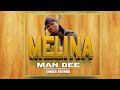 Man Dee Ikuguku Lya Mukangela Song MELINA Official Audio Music 2026