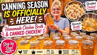 Canning Season Is OFFICIALLY Here! 🐓 Homemade Chicken Broth & Canned Chicken From Scratch