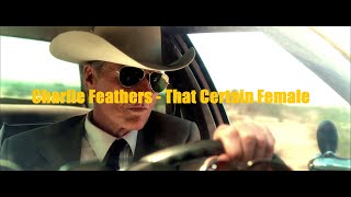 Video thumbnail of "Charlie Feathers - That Certain Female"