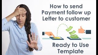 How to send Payment Reminder/ Payment follow up letter to customer |