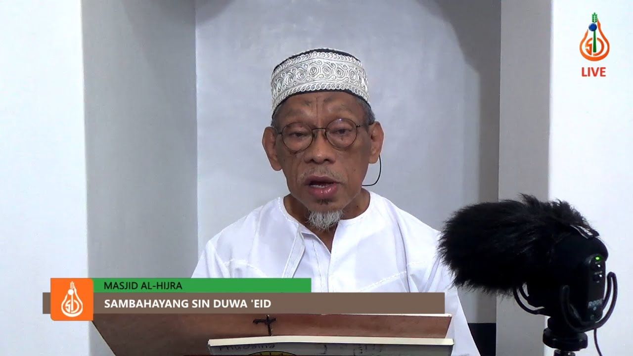 Day 30: Sambahayang sin Duwa 'Eid - Shaykh Jackariya Mohammad (Tausug)