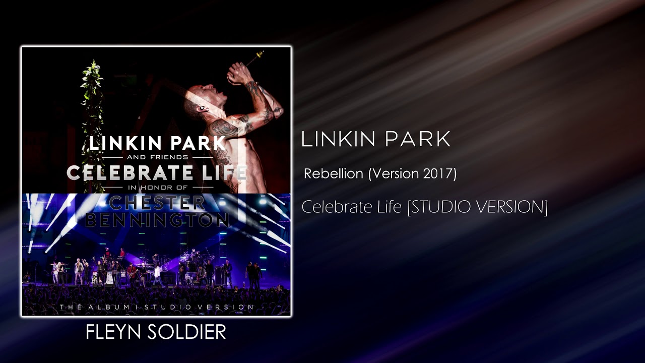 Linkin Park Rebellion Version 2017 STUDIO VERSION YouTube
