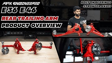 BMW E36 and E46 Rear Trailing Arms - PRODUCT OVERVIEW