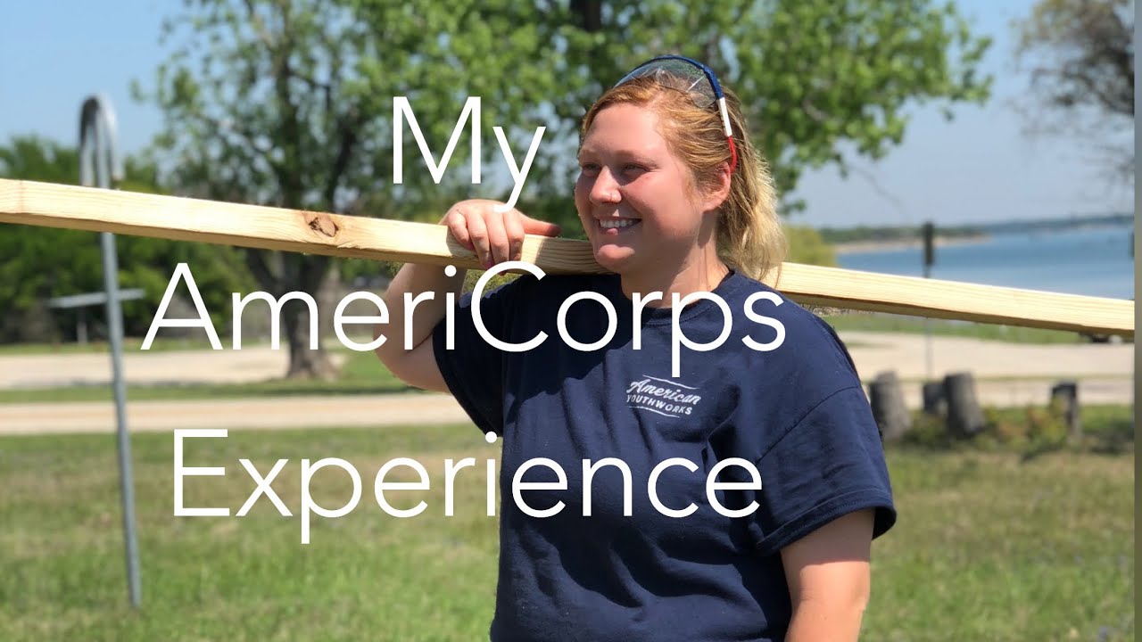 What is Americorps My personal experience YouTube
