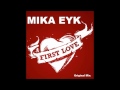 Mika Eyk . First Love (Original Mix) Whatsapp Status Video Download Free