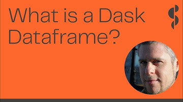 Dask Dataframe | What is a Dask Dataframe? | Scaling Python with Dask Training | Teaser
