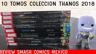 Colección THANOS Reseña SMASH Comics Mexico 2018 review MARVEL