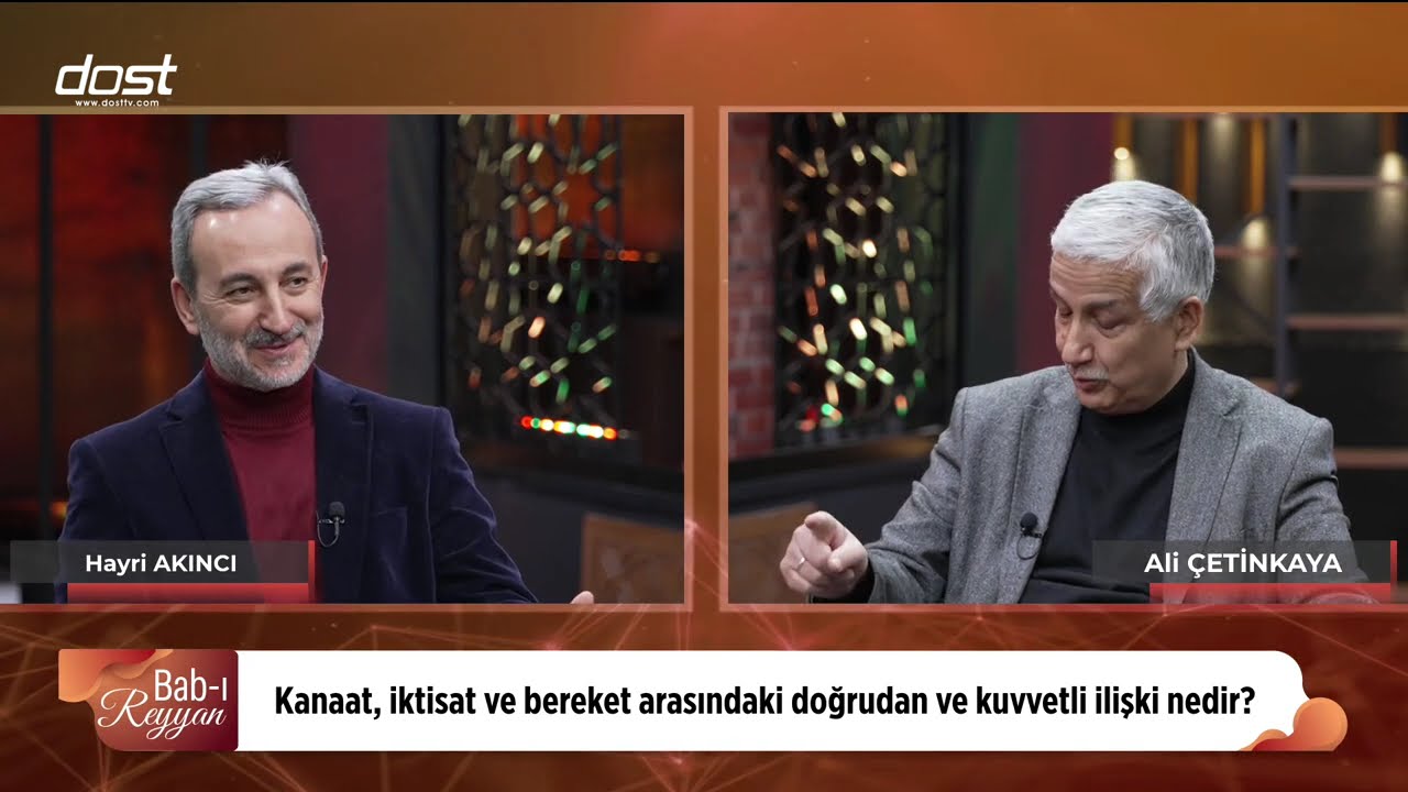 BABI REYYAN   20260308 İNSANIN KAZANCIYLA KANAAT, İKTİSAT VE BEREKET ARASINDAKİ İLİŞKİ HAYRİ AKINCI