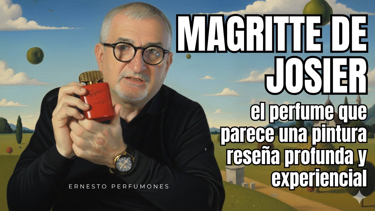 MAGRITE DE JOSIER: El Perfume que Parece una Pintura🖼️Reseña Profunda y Experiencial😔