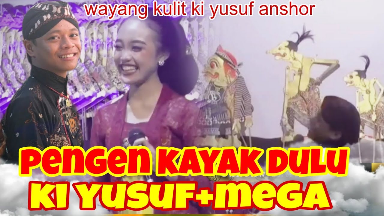 Salting jumpa ki yusuf. Wayang kulit ki yusuf anshor