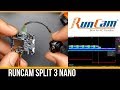 Runcam Split 3 Nano & Micro Flight & Latency // Things To Know Before Installing