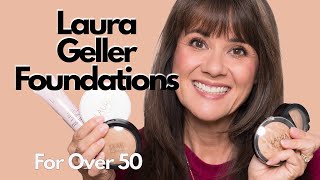 5 Laura Geller Foundations on Mature Skin| Baked Balance n Brighten, Balance n Glow and More!