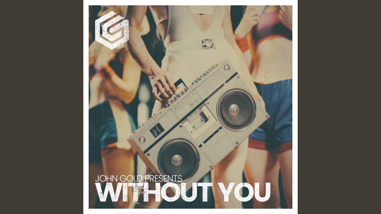 Without You (Extended Mix)