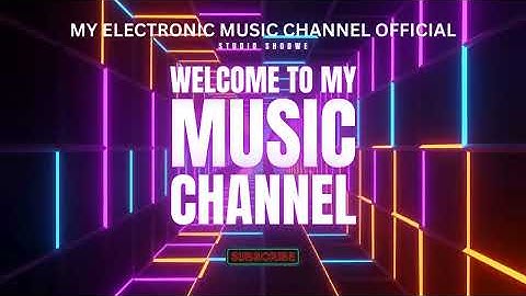 My New Intro!! For My Electronic Music Channel!! (REUPLOAD & FIXED)