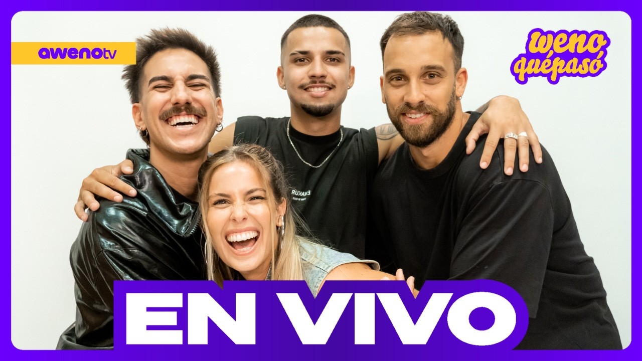 EN VIVO AWENO TV | Weno qué pasó con Cami Rajchman, Pato Rebufello, Aguchi Correa y Lucas da Silva
