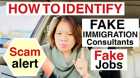 HOW TO IDENTIFY FAKE IMMIGRATION CONSULTANTS/SCAM....