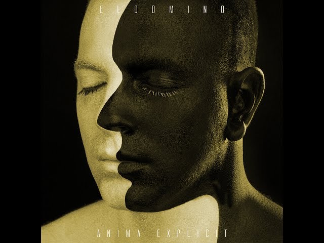 ElDoMino - Credici (Anima Explicit)