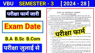 Sem 3 Examination Form Fill Up Date 2024 28  Vbu Semester 3 Ka Exam Kab Se Hoga  Sem 3 Exam Form 