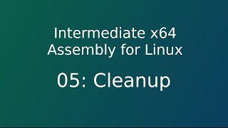 05 x64 asm : Cleanup