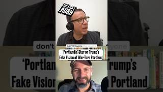 ‘Portlandia’ Star on Trump’s Fake Vision of War-Torn Portland