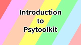 Introduction to PsyToolkit