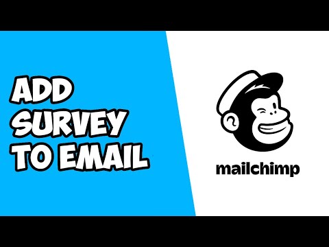 How To Add Survey To Mailchimp Email