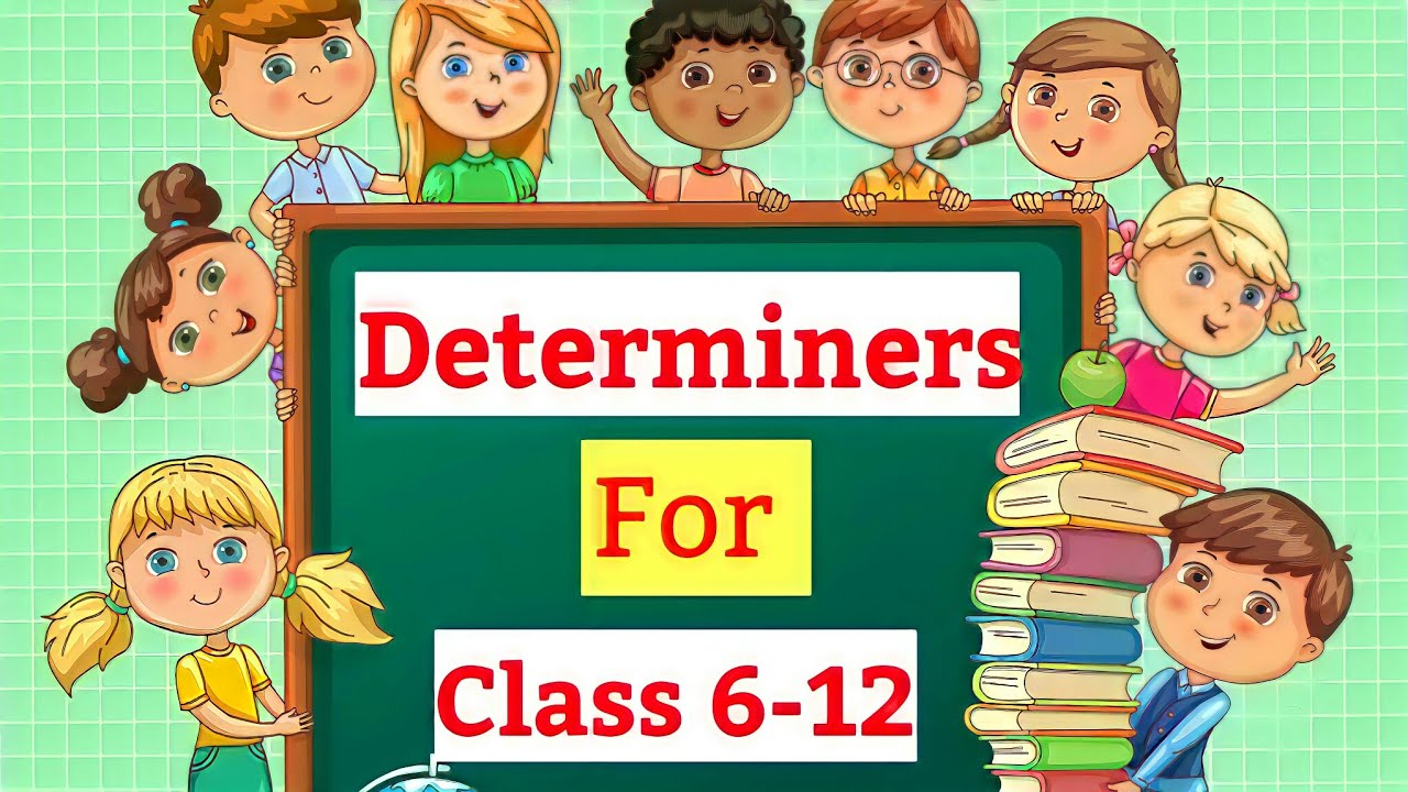 Determiners in English, Grammar, Determiners, Types of Determiners, Examples