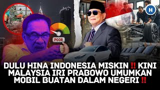 DULU HINA INDONESIA MISKIN‼️ KINI MALAYSIA IRI PRABOWO UMUMKAN MOBIL BUATAN DALAM NEGERI‼️