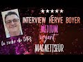 Interview avec herv boyer mdium voyant magntiseur
