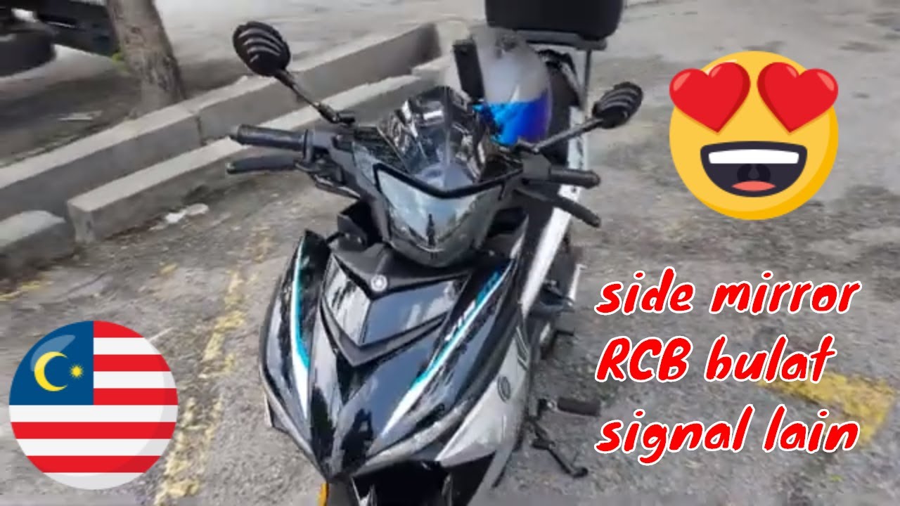 Y15ZR tukar side mirror RCB bulat tukar signal yang patah kasi tukar