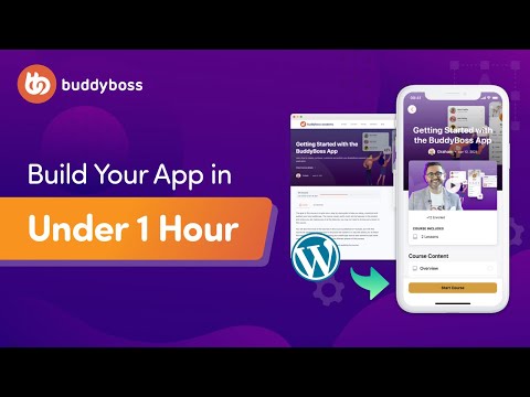 How To Build A BuddyBoss Mobile App In Less Than 1 Hour | BuddyBoss App | No-Code App Builder 2021