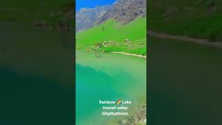 Rainbow Lake Valley.gilgitbaltistan.beautiful Stan