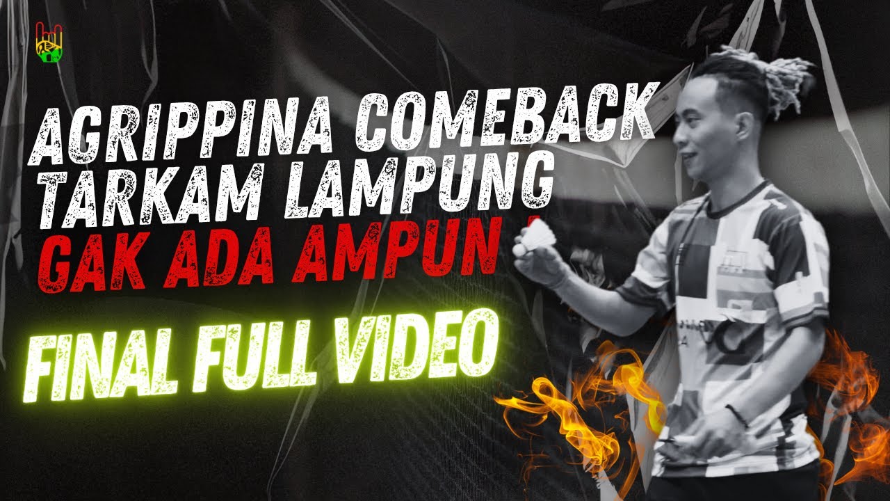 AGRIPPINA/HAFIZ FAIZAL VS REINHARD/HARDIANTO - FINAL TARKAM LAMPUNG!!! MENYALA ABANGDA!!!