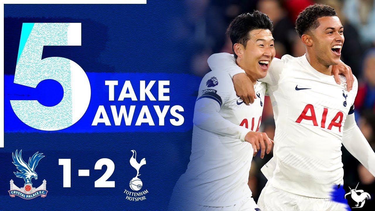 Tottenham Hotspur taste 2-1 away win over Crystal Palace