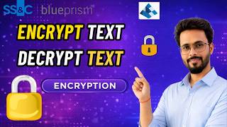 👉 Encrypt and Decrypt Text in Blue Prism | Encryption VBO Explained
