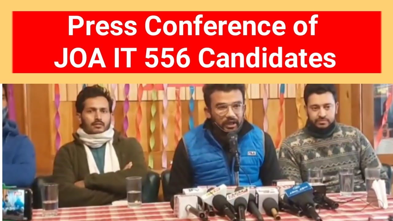 Joa it 556 अभ्यर्थियों द्वारा Press Conference आयोजित की गई