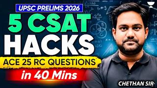 Solve 25 CSAT RC Questions in 40 Mins! 5 Hacks for UPSC Prelims 2026 | CSAT Tips & Tricks| Chethan N