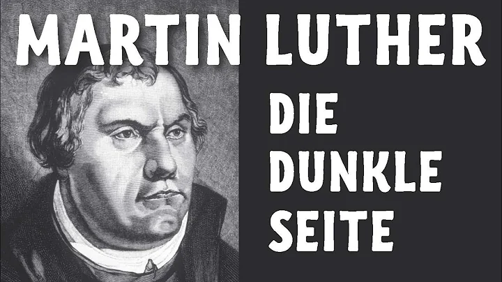 Die dunkle Seite Martin Luthers - Luther einmal an...