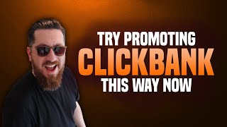 Top 3 Ways To Promote Clickbank Products (2022)