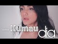 KUMAU DIA - ANDMESH | Metha Zulia (cover)