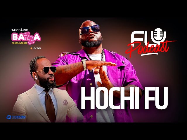 Fly Podcast com Hochi Fu #152 class=