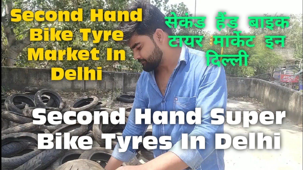 superbike-second-hand-tyre-market-in-delhi