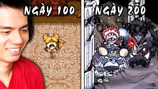 Mình đã sinh tồn 200 ngày trong Don't Starve Together!