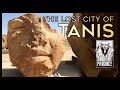 Tanis, Part I: A City In Ruins  |  Ancient Presence
