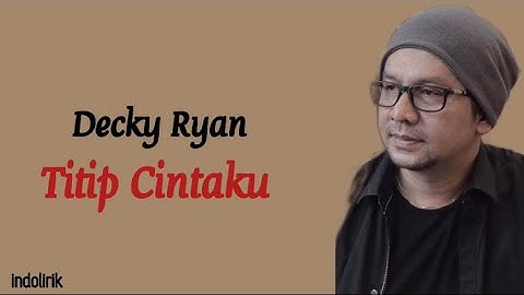 Decky Ryan - Titip Cintaku (Cover  Ona Sutra)| Lirik Lagu Indonesia